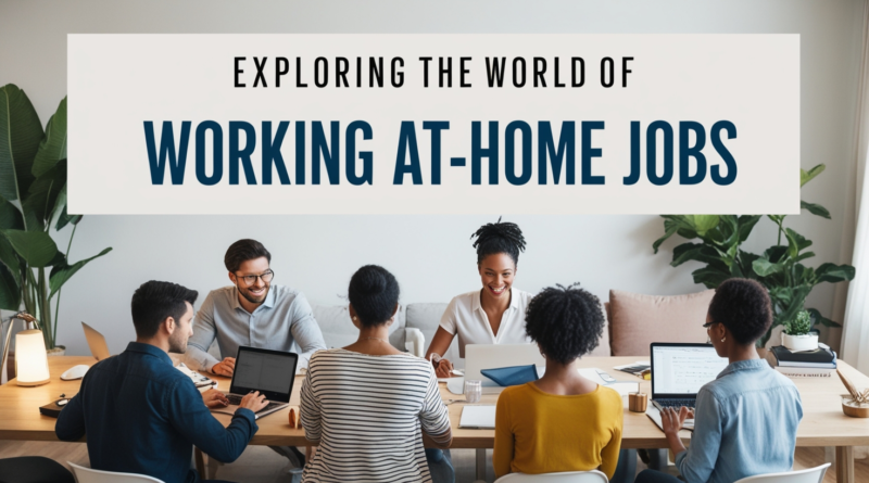 Working-at-Home Jobs